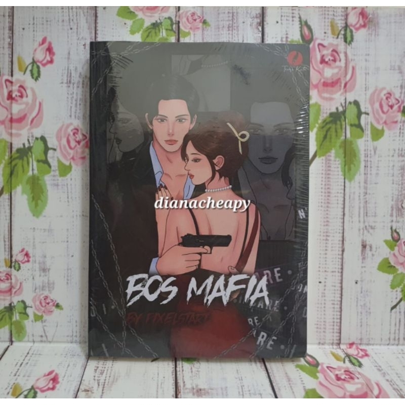 READY Bos Mafia by Pixelstart Novel