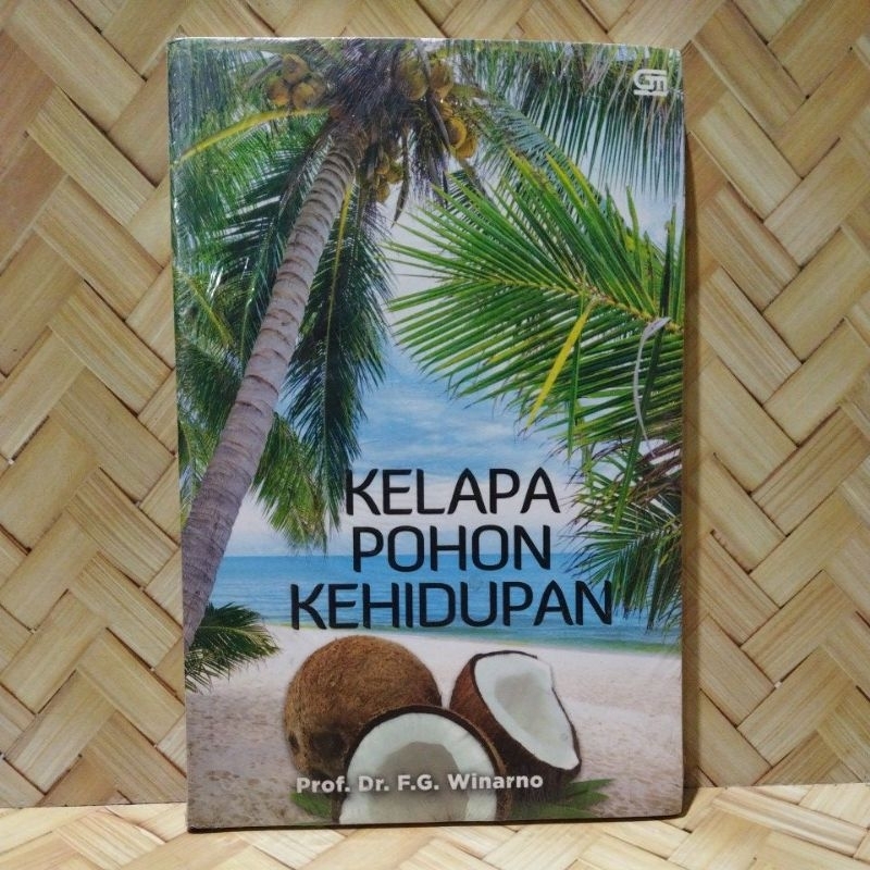 Kelapa Pohon Kehidupan Prof. Dr. F.G. Winarno