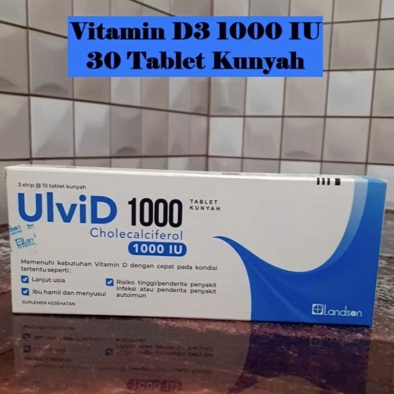 ULVID D3 100IU abox 30 Tablet / Tablet Kunyah / Vitamin D3 1000IU