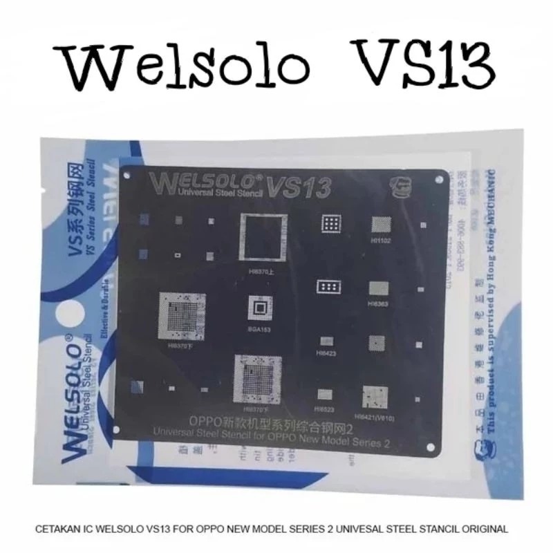 Welsolo VS13 22in1 Cetakan Universal Plat IC Oppo Model 2 HI6370 BGA153 HI6523