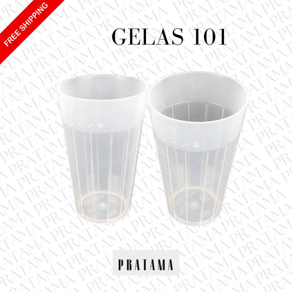 Gelas plastik / Gelas minum / Gelas bening / Gelas 101 / Gelas