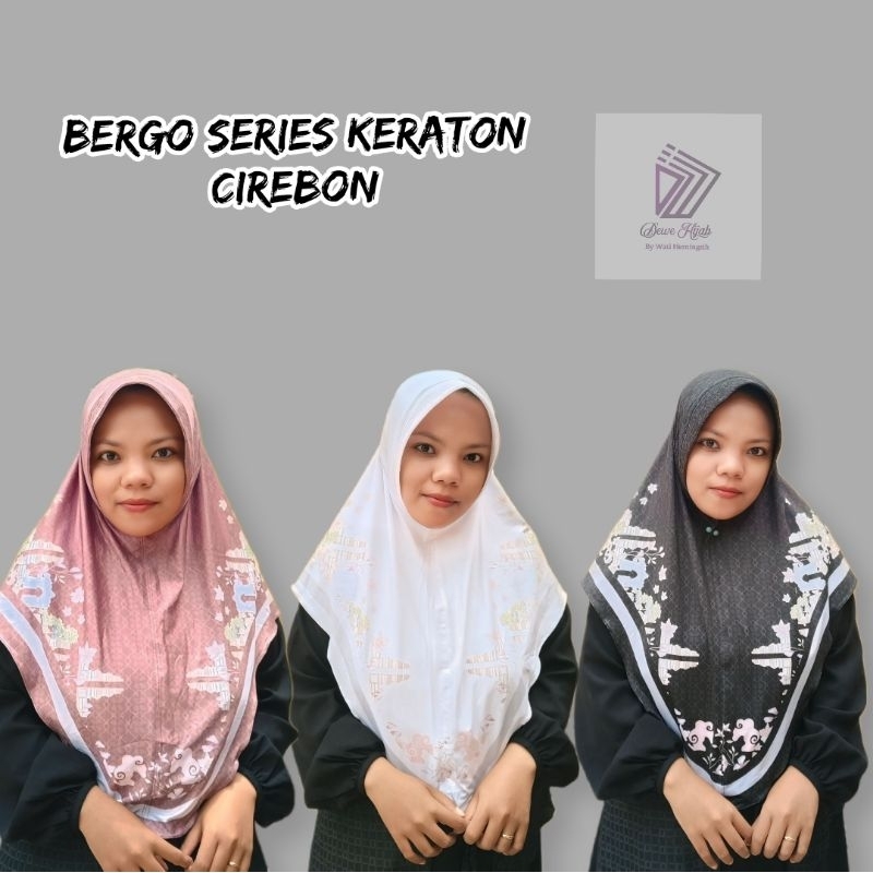 Bergo Series Keraton Cirebon