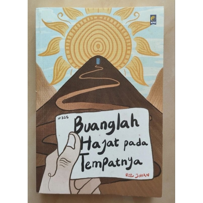 Novel Preloved - Buanglah Hajat Pada Tempatnya - Rio Johan - Original