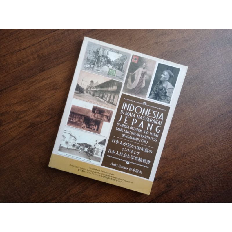 Indonesia di Mata Masyarakat JepangDi Hindia Belanda 100 Tahun yang Lalu dalam Kartu Pos Bergambar F