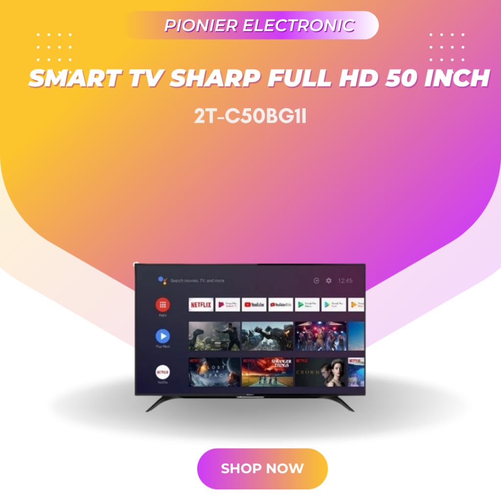 [ EKS - DISPLAY ] TV SHARP ANDROID SMART 2T-C50BG1I Full HD - 50 Inch