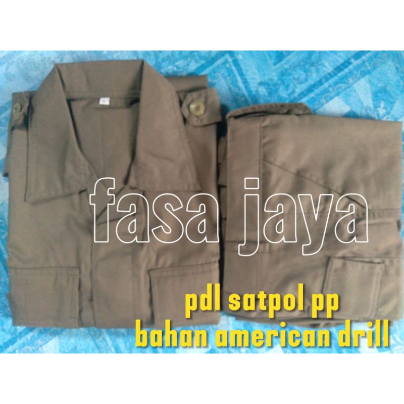 SERAGAM PDL SATPOL PP BAHAN DRILL