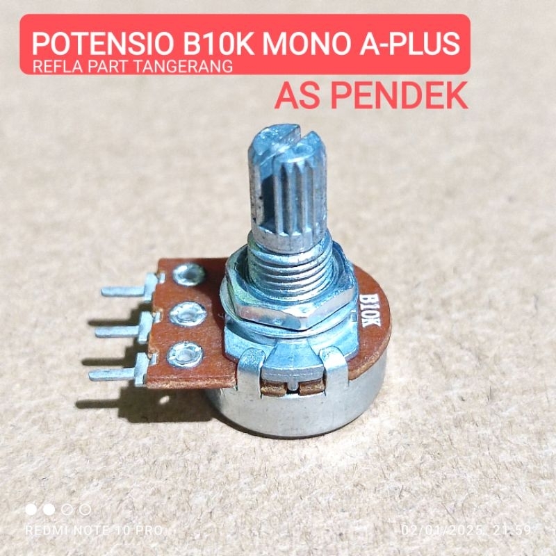( ECERAN ) POTENSIO AS PENDEK B10K 10K MONO A-PLUS