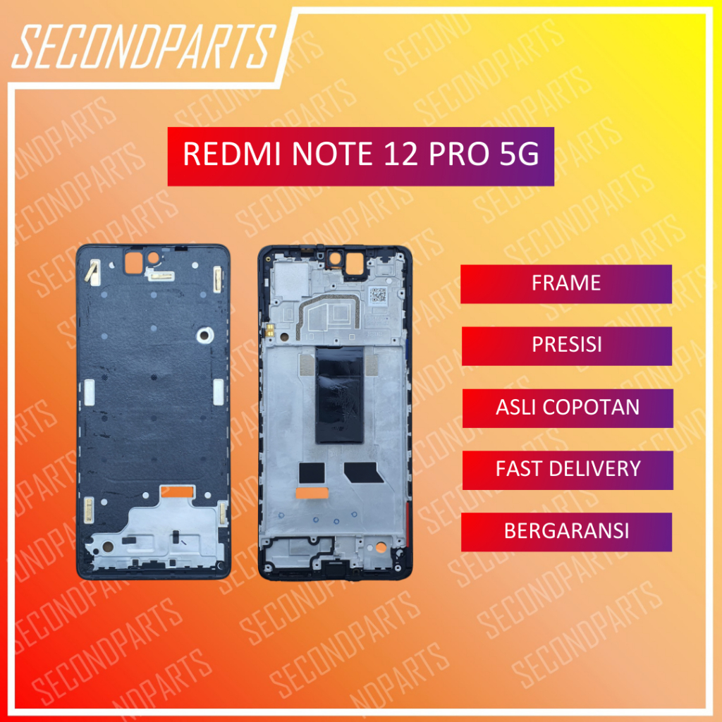 FRAME RANGKA TULANG LCD XIAOMI REDMI NOTE 12 PRO 5G ORIGINAL COPOTAN
