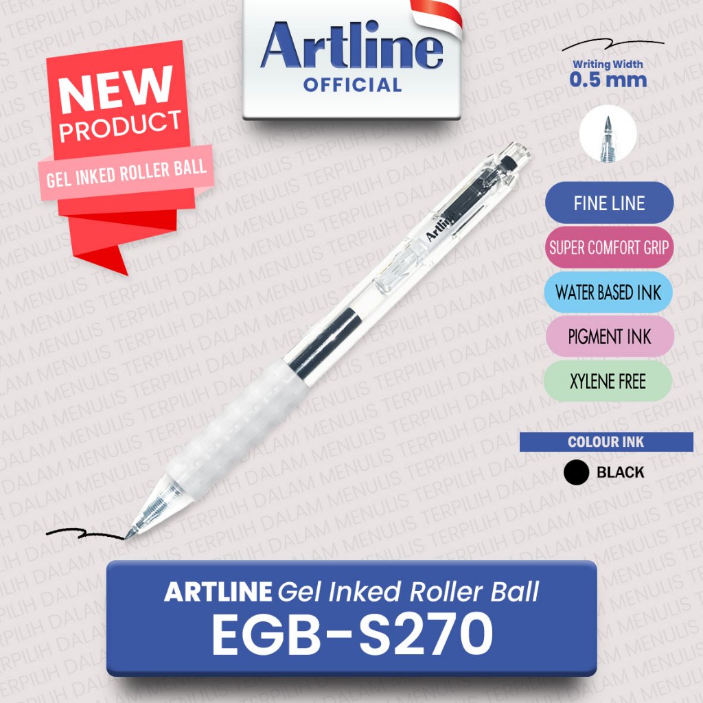 

(LIVE) ARTLINE Gel Inked Roller Ball 0.5 mm EGB-S270 / Super Comfort Grip Retractable Pen with Elegant Body 2