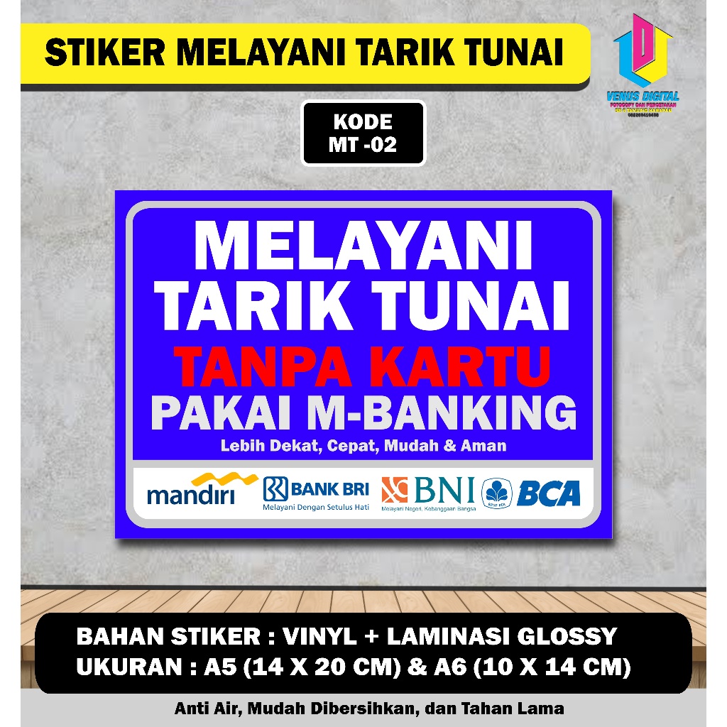 

STIKER MELAYANI TARIK TUNAI PAKAI M-BANKING + LAMINASI GLOSSY