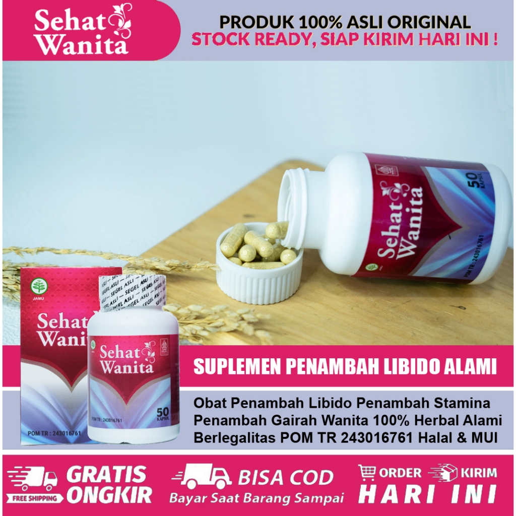 Obat Meningkatkan Libido, Penambah Libido, Herbal Alami Perangsang Gairah Wanita | Sehat Wanita Asli