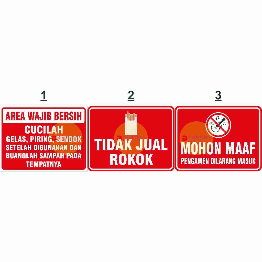 

STIKER AREA WAJIB BERSIH, TIDAK JUAL ROKOK, PENGAMEN DILARANG MASUK (DIJUAL PER PCS)