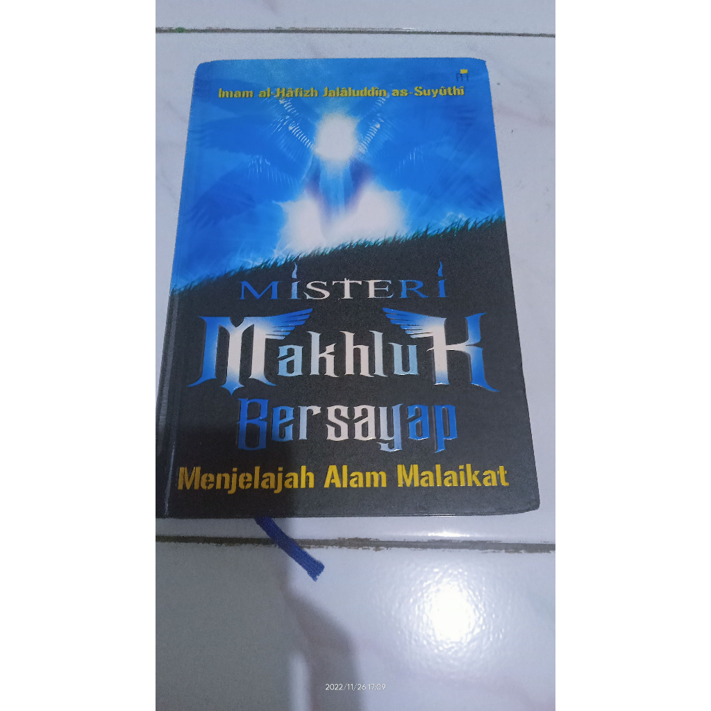 Misteri Makhluk Bersayap - Imam Al -Hafizh Jalaluddin as - Suyuthi – HC