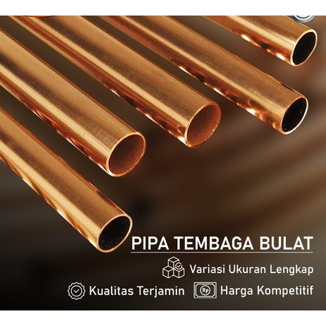 Pipa Tembaga PIPA TEMBAGA 7/8" ( berbagai Ukuran )