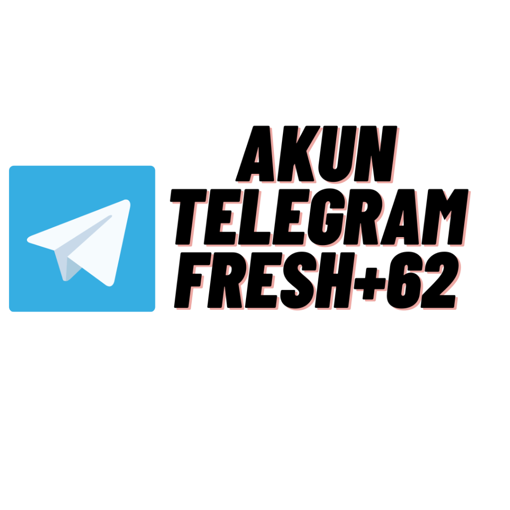 AKUN TELEGRAM FRESH +62 ( INDO )