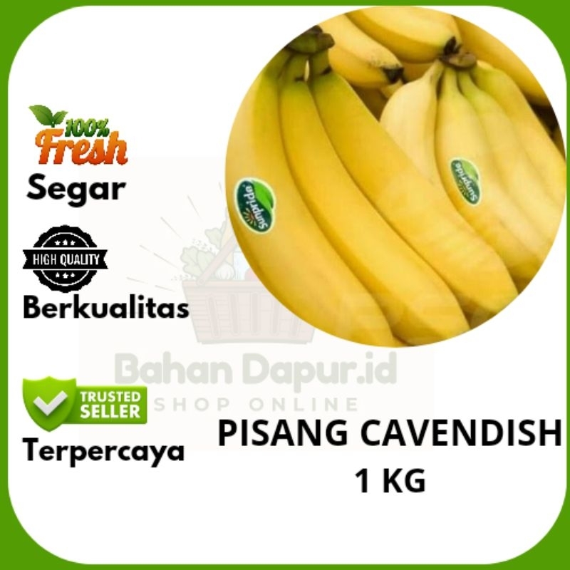 

PISANG COVENDISH | 1 KG | Bahan Dapur.id