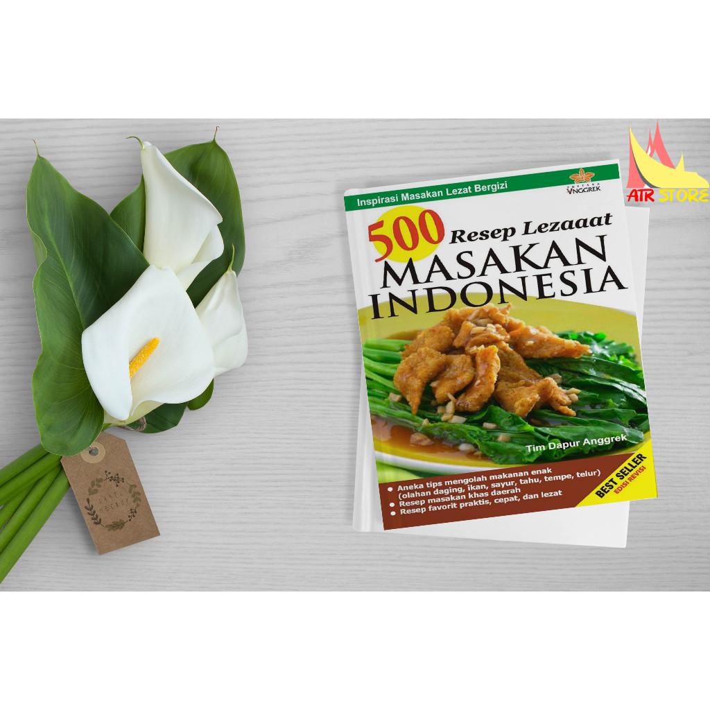 500 Resep Lezaaat Masakan Indonesia (Tim Dapur Anggrek)