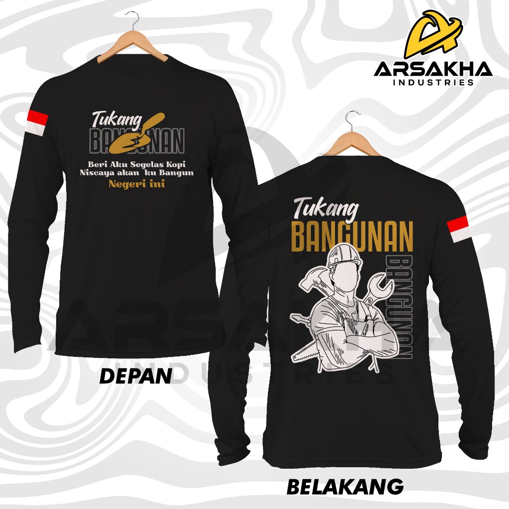 Kaos Lengan Panjang Tukang Bangunan Beri Aku Segelas Kopi Siluet Baju Distro by Arsakha Industries