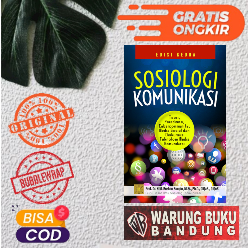 Buku Sosiologi Komunikasi - Burhan Bungin