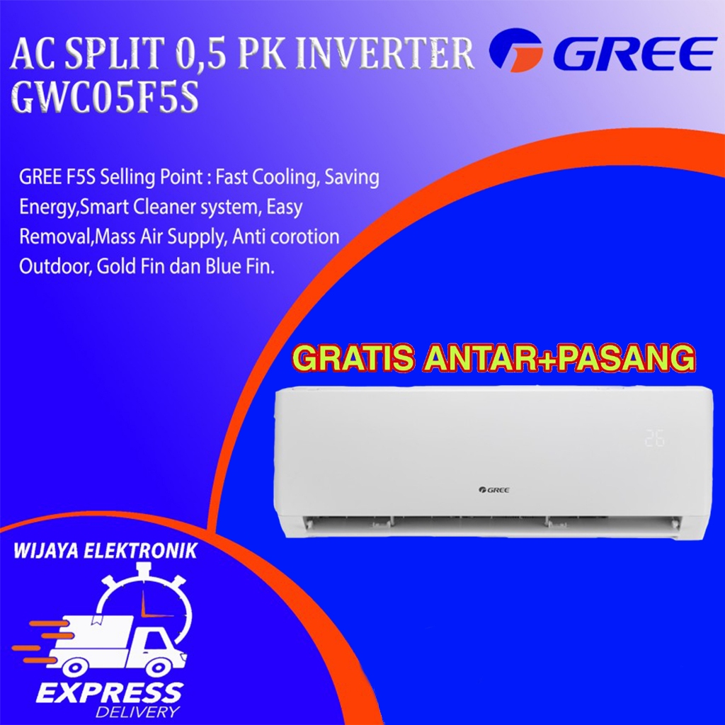 AC Gree INVERTER 1/2 PK GWC05F5S + PASANG DAN ANTAR / Ac GREE Inverter 1PK GWC05F5S
