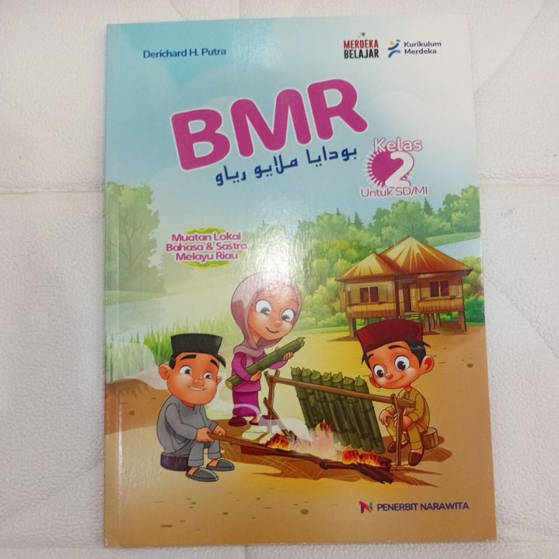 BUKU CETAK BMR KELAS 2 SD KURIKULUM MERDEKA NARAWITA