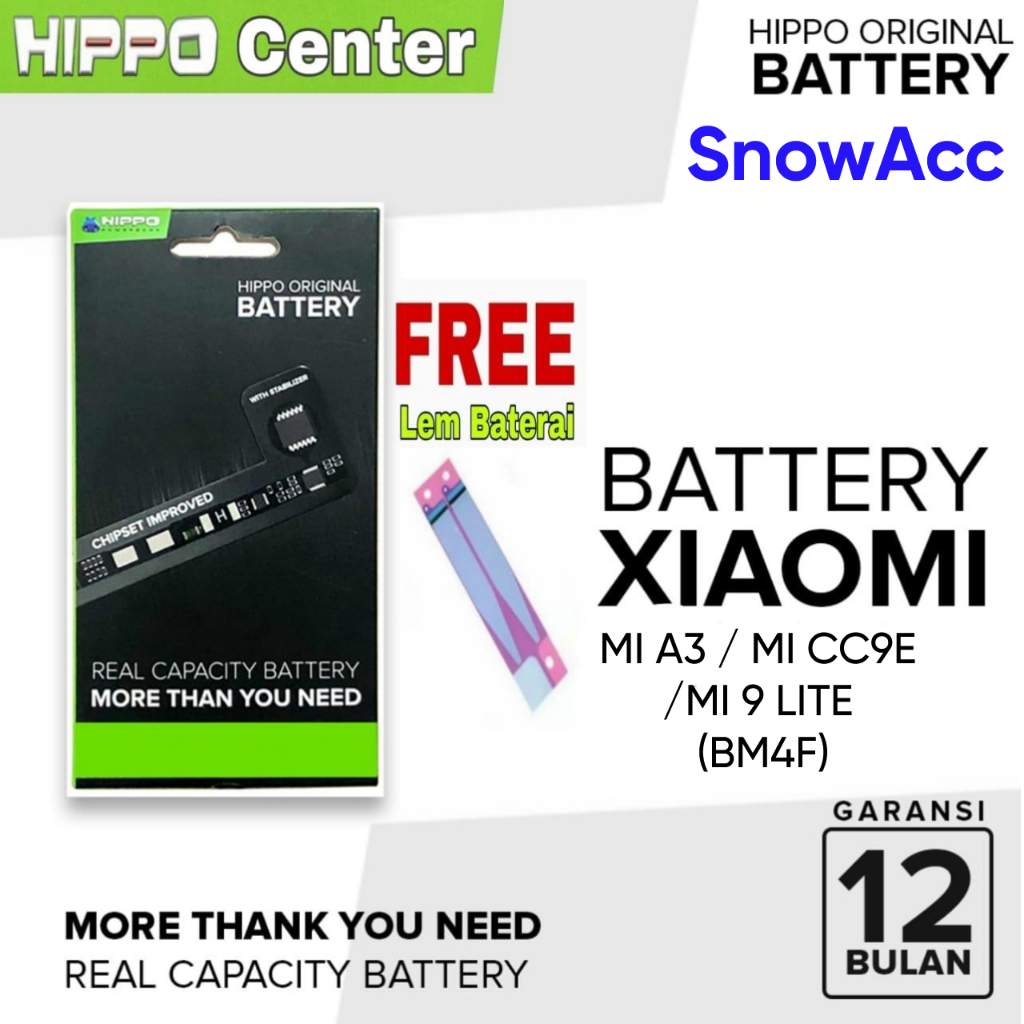 Hippo Baterai XiaoMi Mi 9 Lite / Mi A3 / Mi CC9E ( BM4F / BM 4F / BM-4F )
