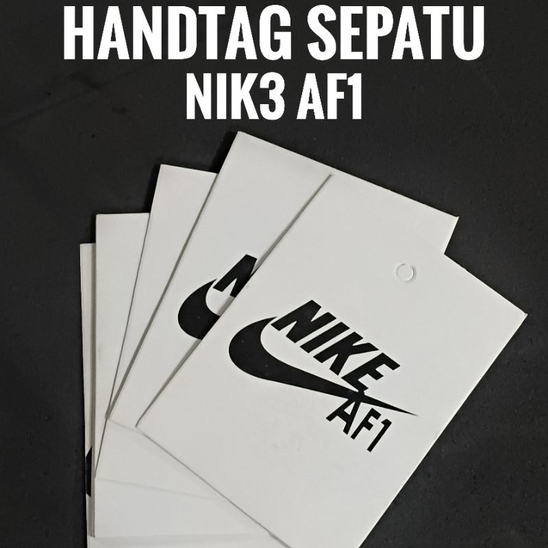 

HandTag Nik3 / HandTag Sepatu Sendal/ Label