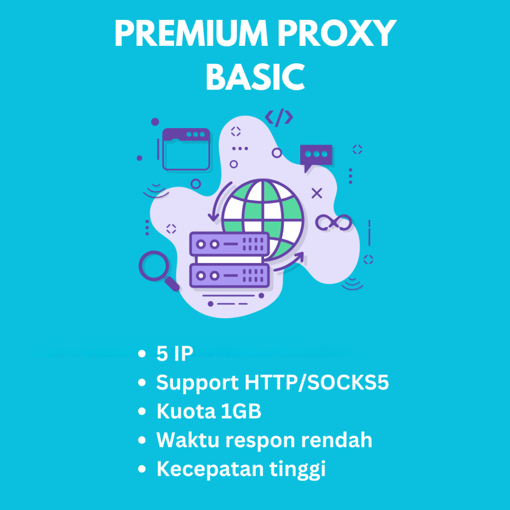 PROXY PREMIUM HTTP/SOCKS5 BASIC