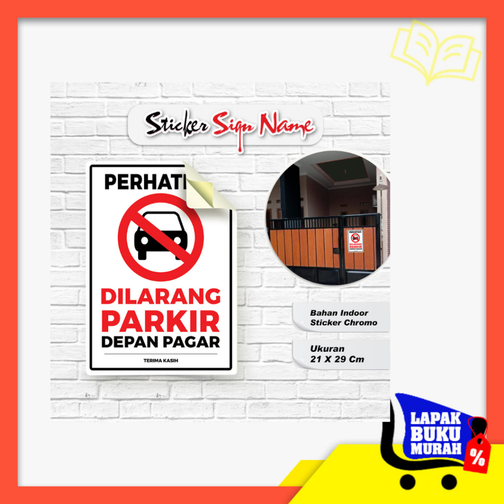 

Stiker pengawasan CCTV, & Stiker CCTV, Stiker Peringatan Dilarang Parkir Didepan Pagar , Ukuran 21x29 cm