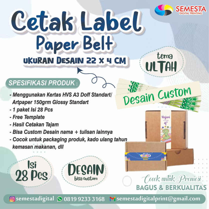 

CETAK LABEL PAPER BELT / PACKAGING / CUSTOM DESAIN ukuran 22x 4 cm / tanpa box TEMA ULANG TAHUN / BIRTHDAY