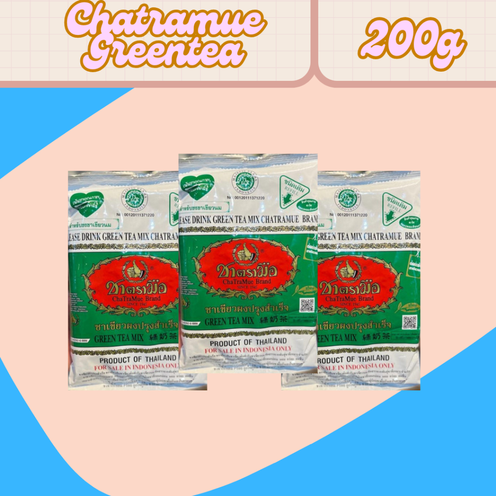

Chatramue Green Tea / Teh Hijau Chatramue / Green Tea Chatramue Original 200 gr