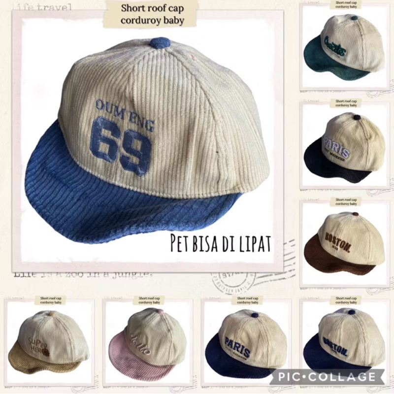 Topi corduroy baby pet pendek - Shortroof cap corduroy baby