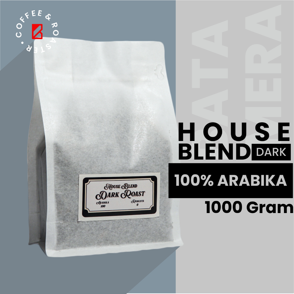 

House Blend Dark Roast Arabika 100% 1000 Gram / 200 Gram ( Biji / Giling )