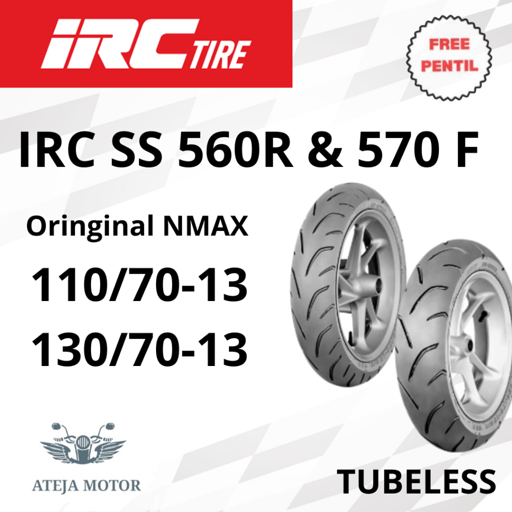 Ban NMAX Sepasang IRC SS 560 570 110/70-13 130/70-13 Tubeless Ban Nmax Ban Ring 13 Ban Tubeless Ban 