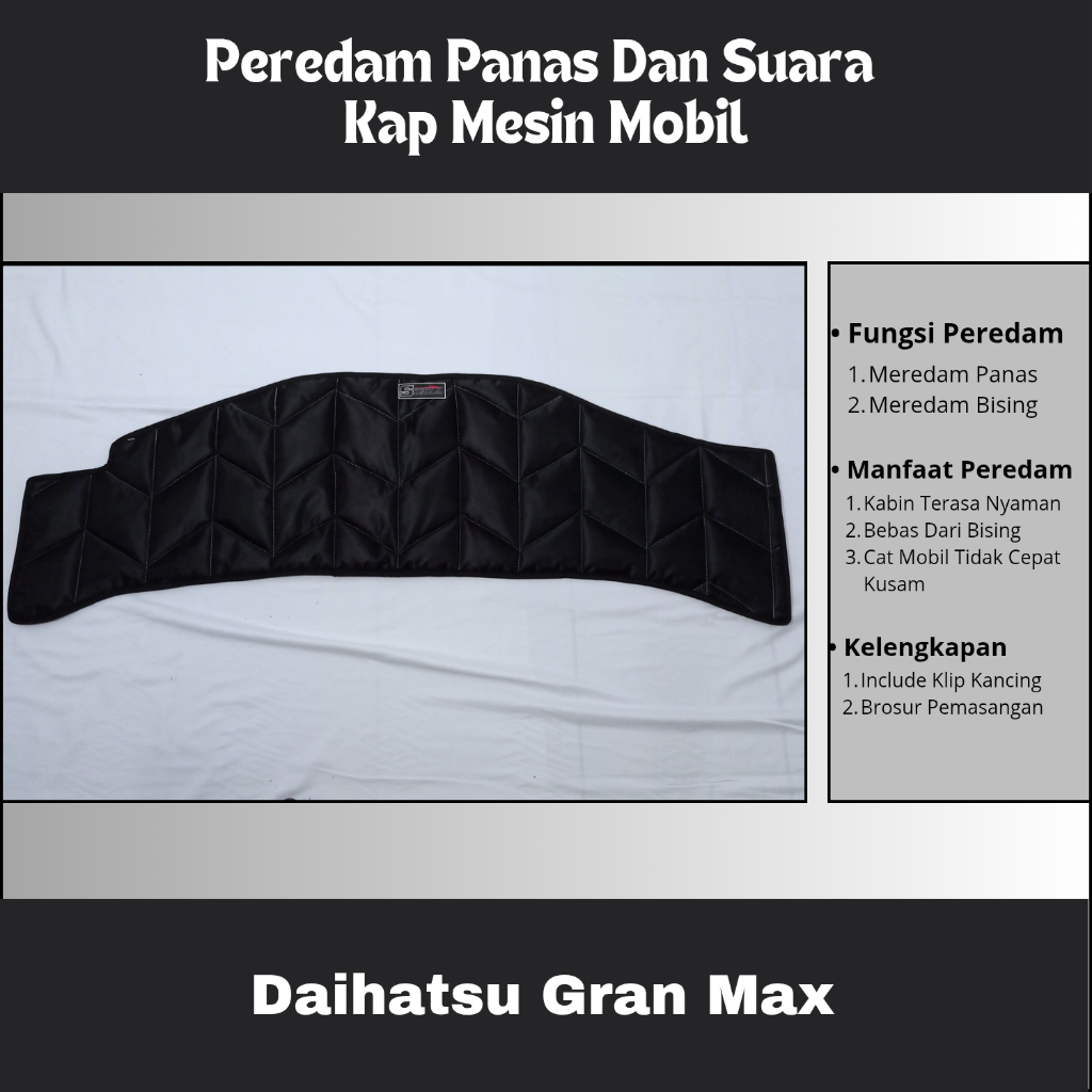 Daihatsu Grand Max Peredam Panas Dan Suara Kap Mesin Mobil
