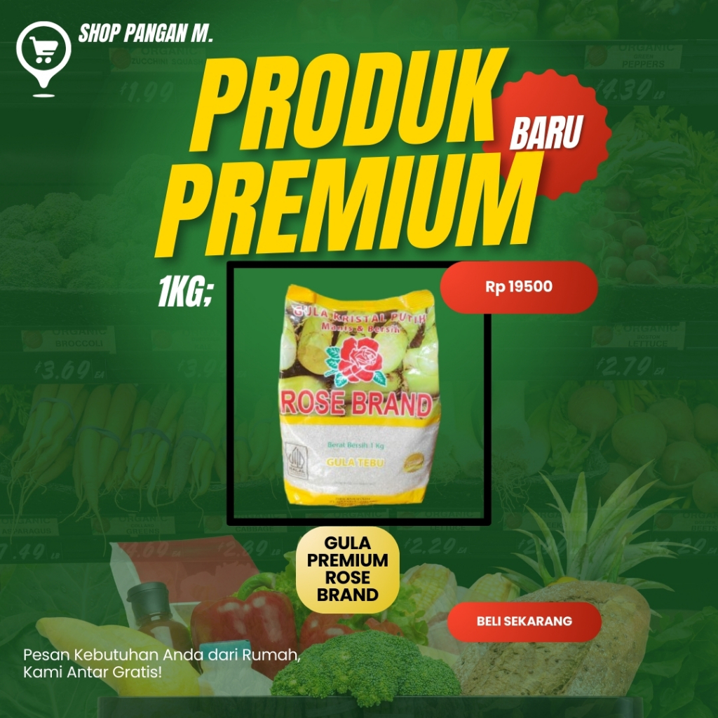 

GULA PREMIUM ROSE BRAND PACK 1KG