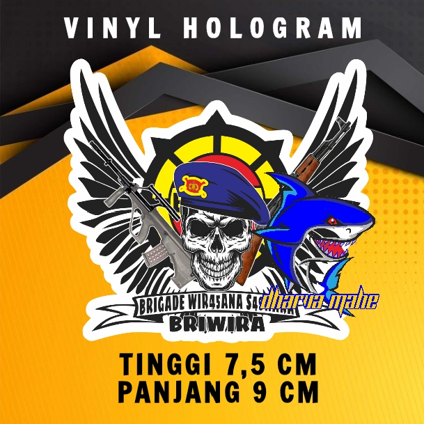 

BRIWIRA, BRIGADE WIR45ANA S49HARA, STIKER BRIWIRA, BRIWIRA 4549, BWS, BINTARA BRIMOB 2021,