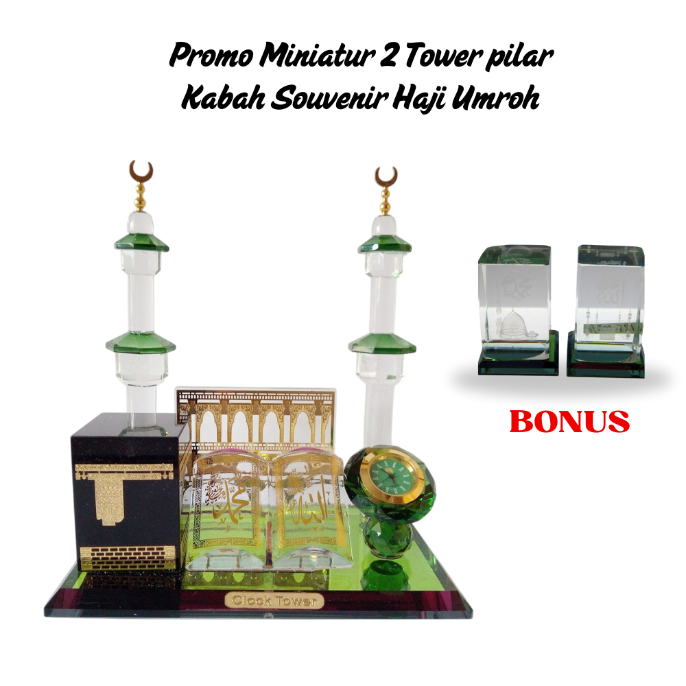 

Miniatur kristal kabah 2 pilar menara jam alquran