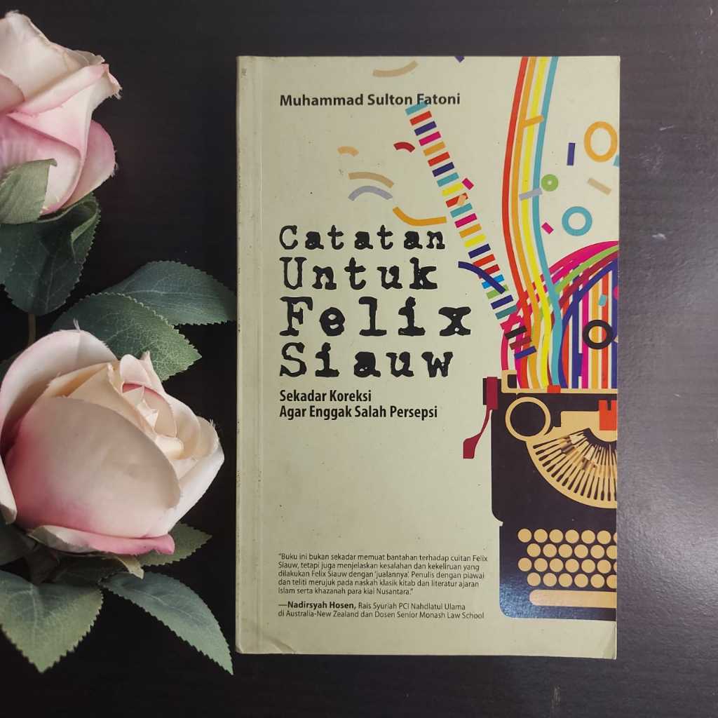 Buku "Catatan Untuk Felix Siauw/ Buku Inspirasi Islam- Preloved 100% Original