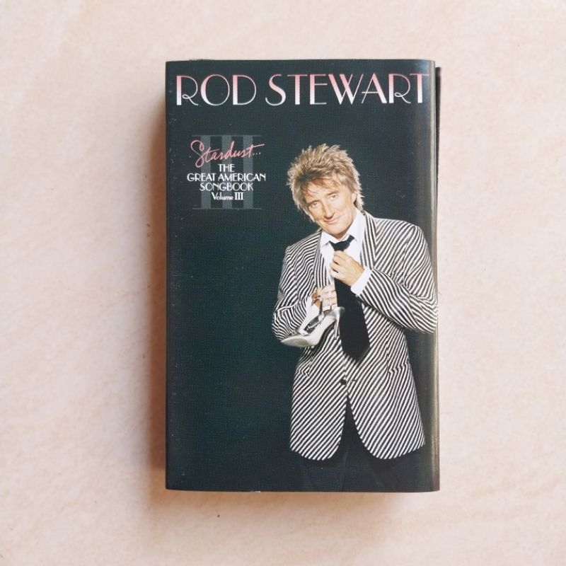 KASET ROD STEWART STARDUST THE GREAT AMERICAN SONGBOOK VOL III