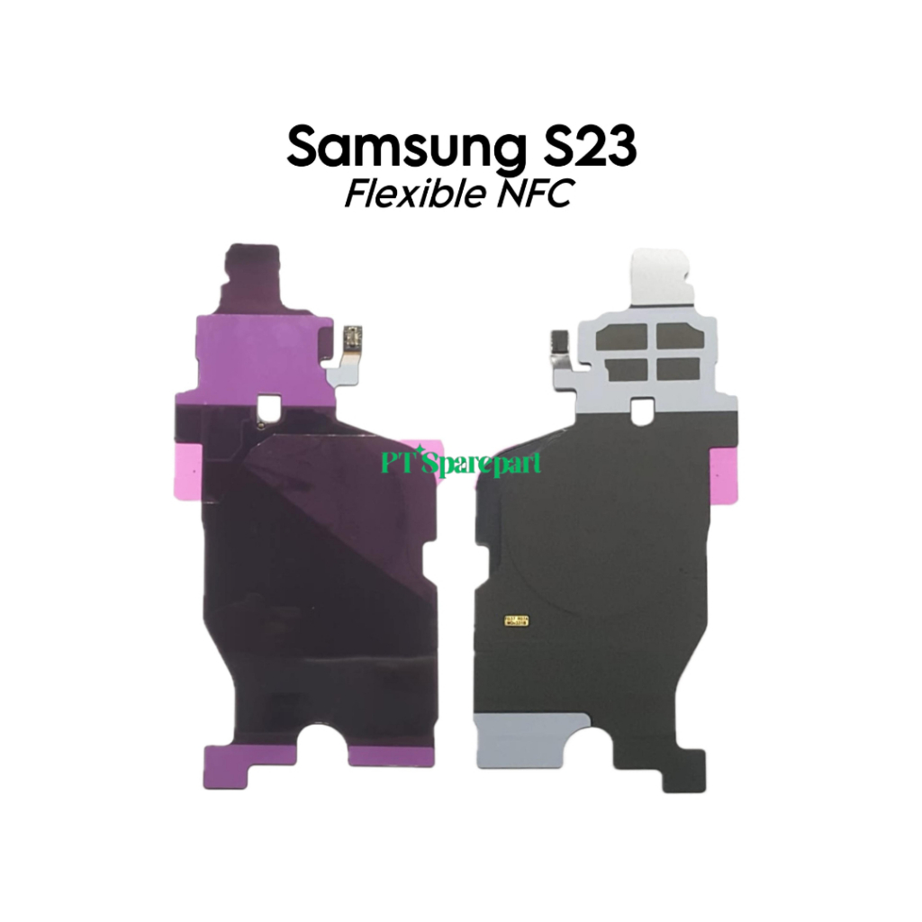 Flexible NFC Samsung Galaxy S23 / S911 / SM-S911B / SM-S911B/DS / SM-S911U / SM-S911U1 / SM-S911W / 