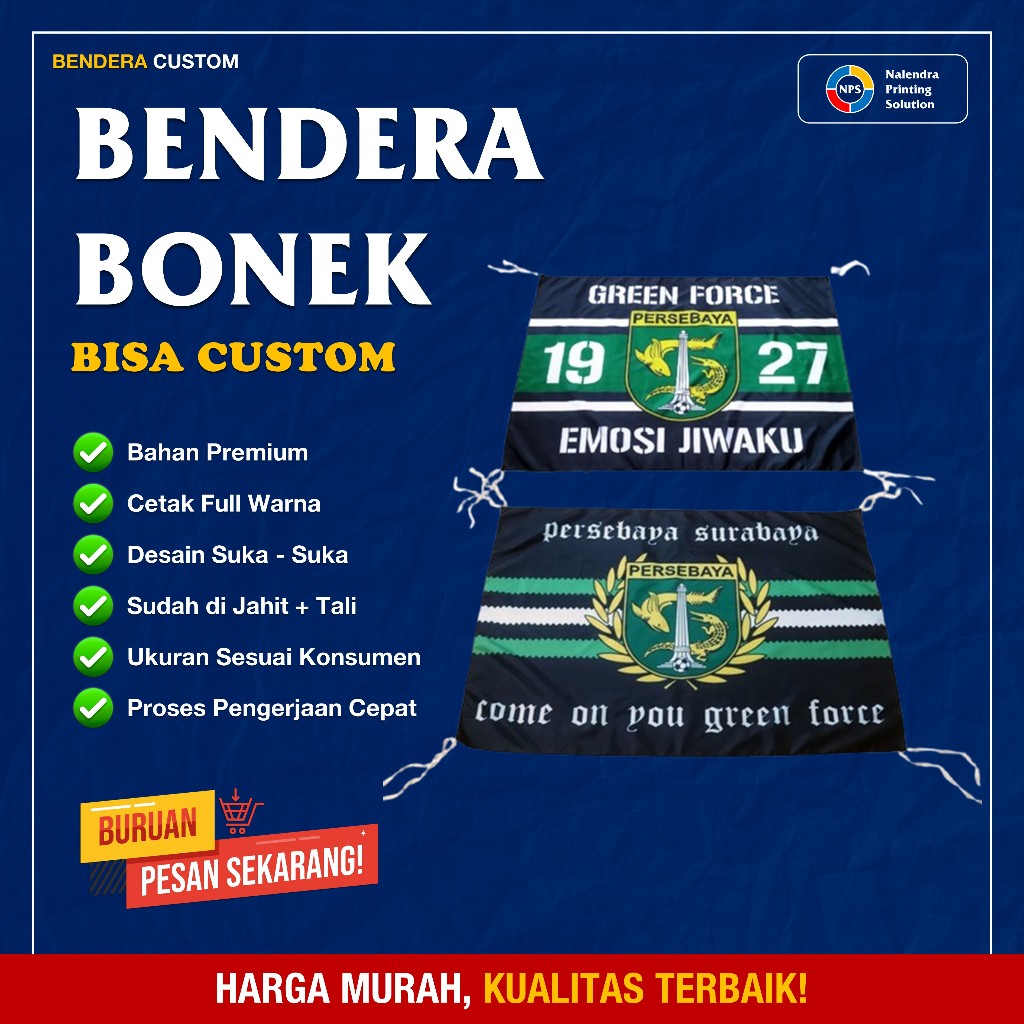 Bendera Bonek Bisa Custom/Custom Bendera Persebaya