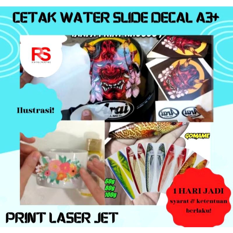

Cetak water slide decal a3+ 1 hari jadi