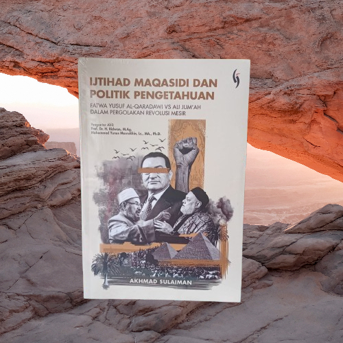 Buku Ijtihad Maqasidi Dan Politik Pengetahuan - Fatwa Yusuf Al Qaradawi vs Ali Jumah - Gading