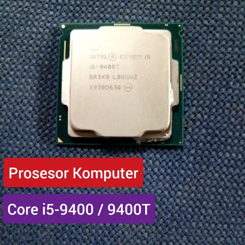 Prosesor PC Core i5-9400 9400T soket LGA 1151