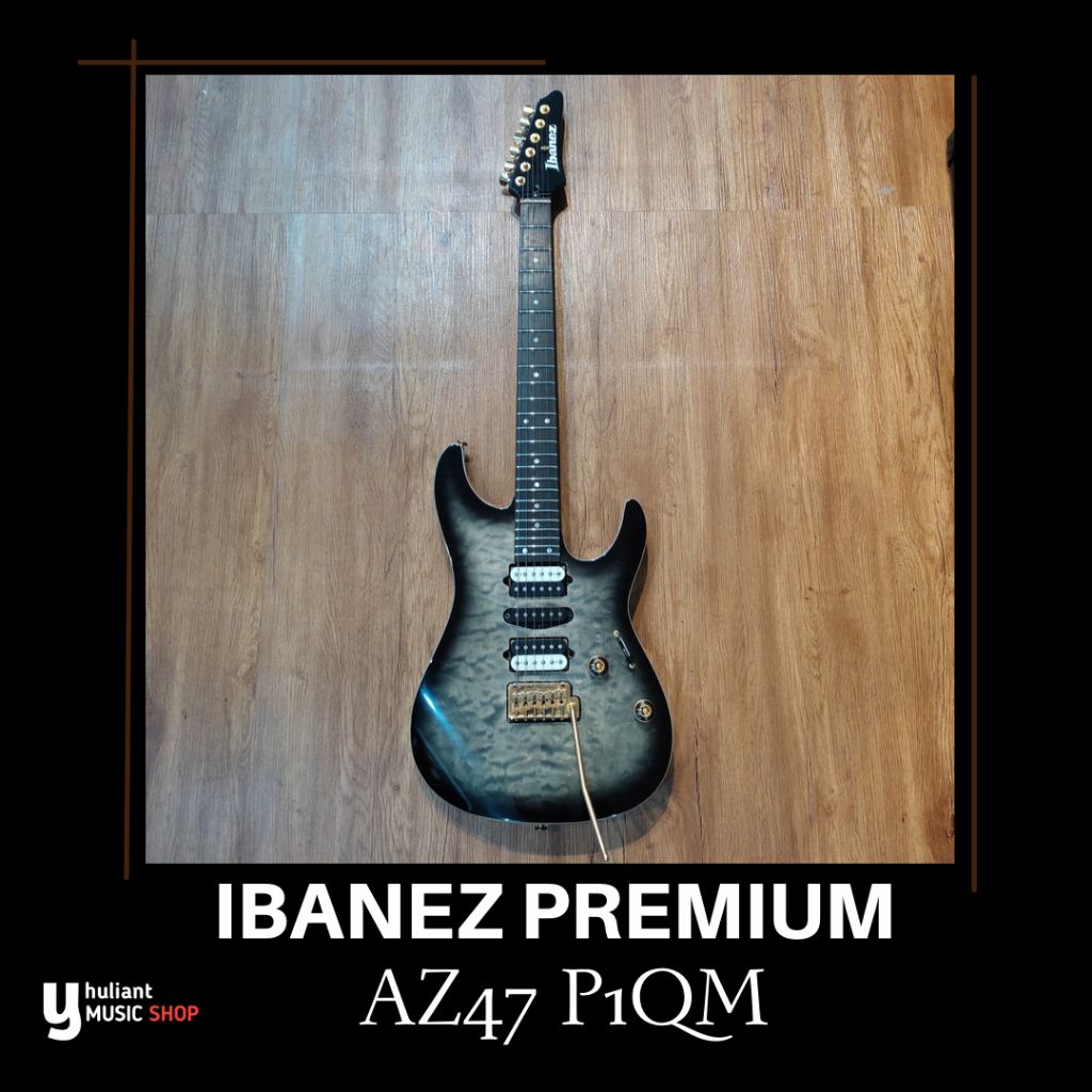 Ibanez premium AZ47 P1QM Original Made In Indonesia Second Like New