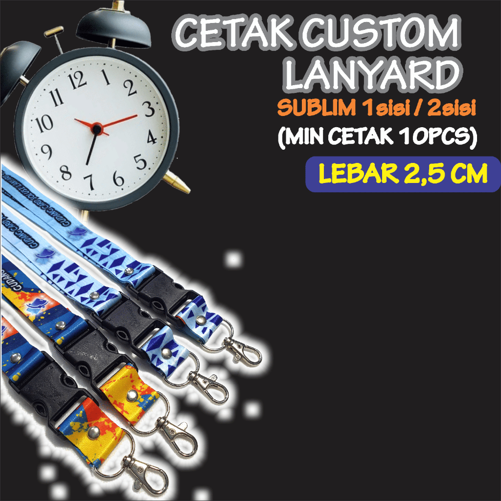 

Cetak Custom Lanyard Sublim (10pcs) Lebar 2.5 CM tali lanyard custom / cetak tali lanyard id card