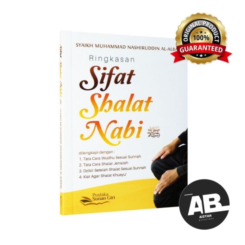 Ringkasan Sifat Shalat Nabi Penulis : Syaikh Nashiruddin Al-Albani