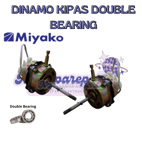 DINAMO KIPAS ANGIN MIYAKO BEARING | MOTOR KIPAS ANGIN DOUBLE BEARING