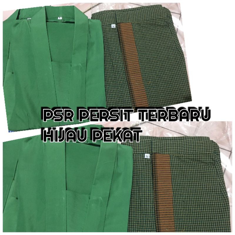 SETELAN PSR PERSIT HIJAU PEKAT TERBARU MUPUS KEBAYA PERSIT LURIK PERSIT